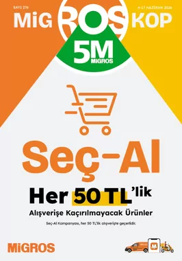 5M Migros Larda Gecerli İndirim Bulteni Katalogu Her 50 Tl Lik Alisverise Sec Al