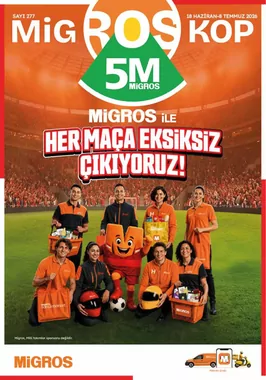 5M Migros Larda Gecerli İndirim Bulteni Katalogu Her Maca Eksiksiz Cikiyoruz