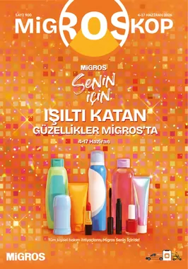 Migros Larda Gecerli İndirim Bulteni Katalogu Senin Icin Isilti Katan Guzellikler Migros A