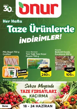 Onur Market - Bursa Bölgesinde Geçerli Haftalık Taze Ürünler Broşürü Broşürü, Kataloğu
