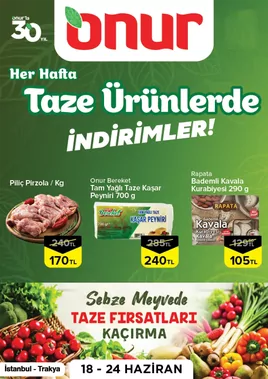 Onur Market - İstanbul & Trakya Bölgesinde Geçerli Haftalık Taze Ürünler Broşürü Broşürü, Kataloğu