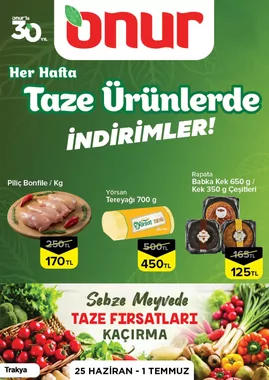 Onur Market - Trakya Bölgesinde Geçerli Haftalık Taze Ürünler Broşürü Broşürü, Kataloğu